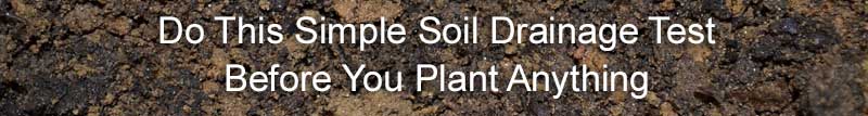Soil Drainage Test